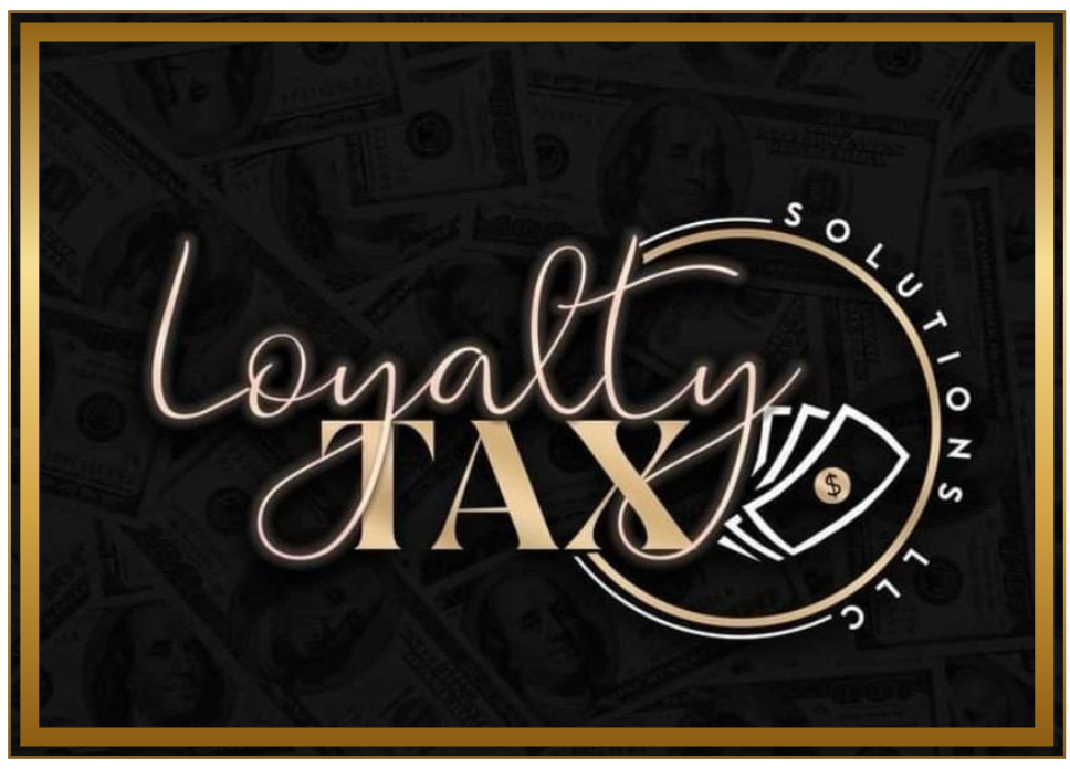 Loyalty Tax Solutions LLC